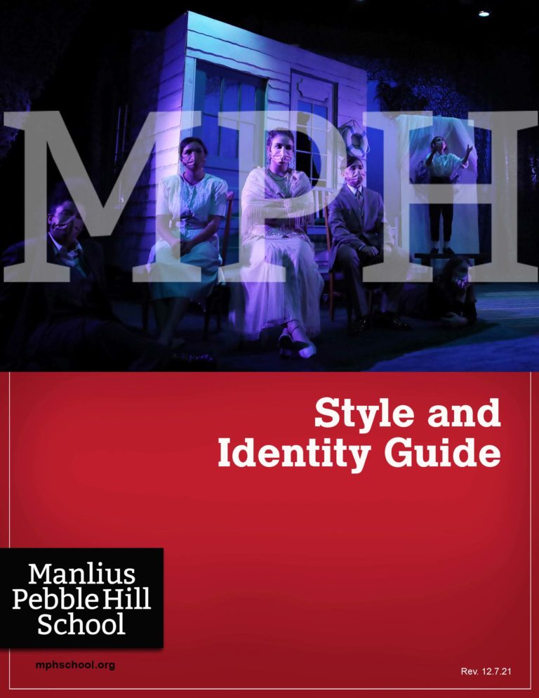 Media Kit and Style Guide Manlius Pebble Hill School